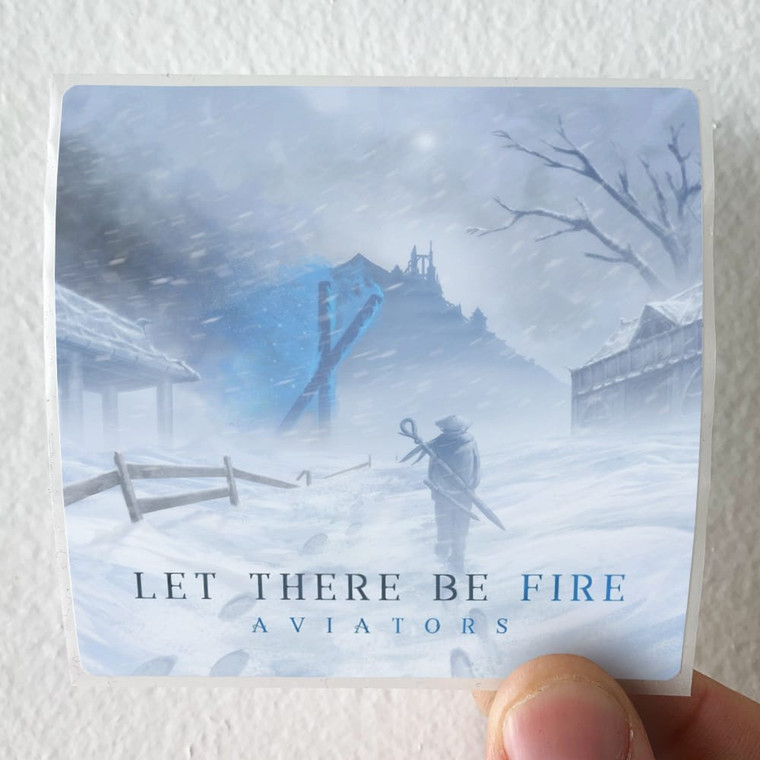 Aviators-Let-There-Be-Fire-Album-Cover-Sticker