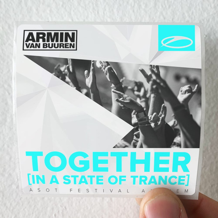 Armin-van-Buuren-Together-In-A-State-Of-Trance-Album-Cover-Sticker