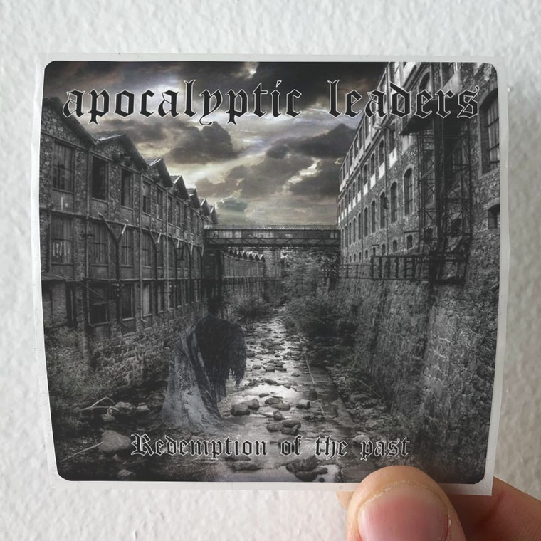 Apocalyptic-Leaders-Redemption-Of-The-Past-Album-Cover-Sticker