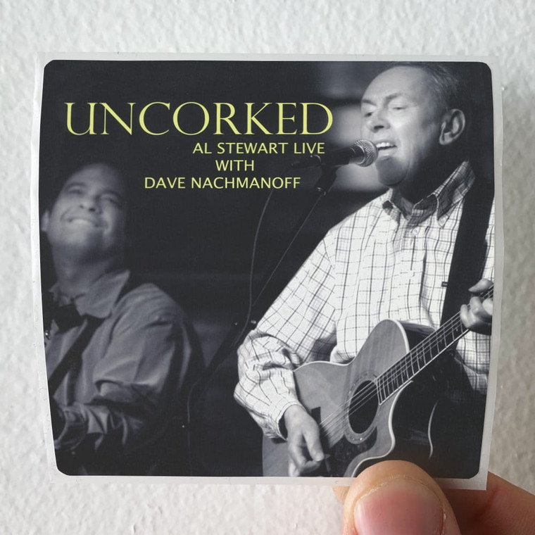 Al-Stewart-Uncorked-Al-Stewart-Live-With-Dave-Nachmanoff-Album-Cover-Sticker