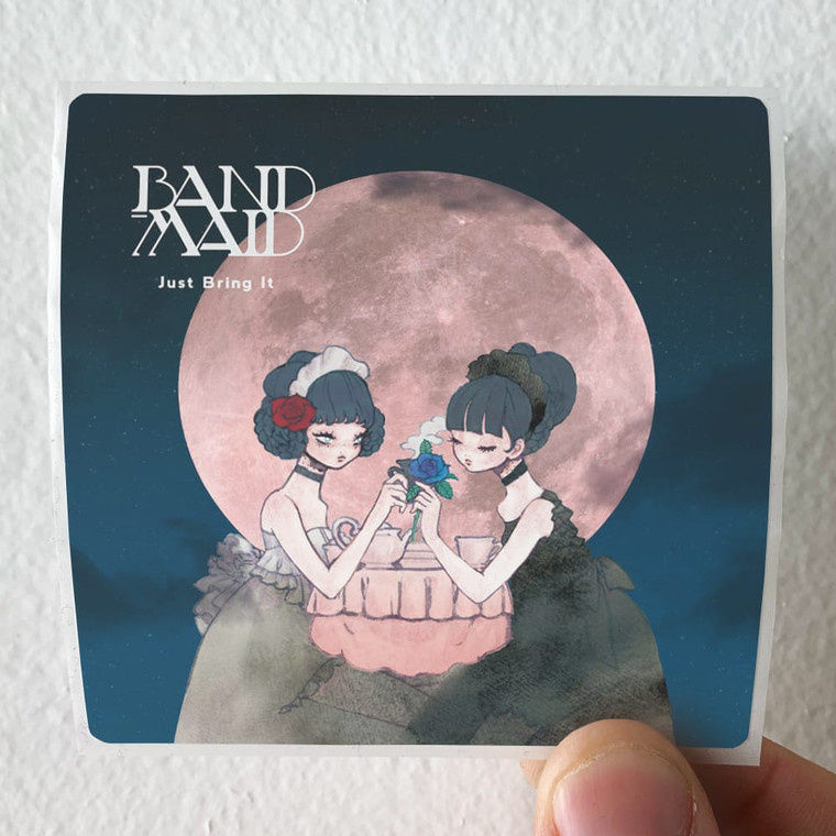 BAND-MAID-Just-Bring-It-Album-Cover-Sticker