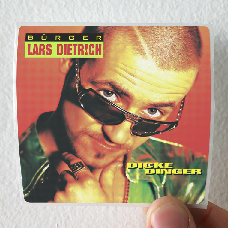 Burger-Lars-Dietrich-Dicke-Dinger-Album-Cover-Sticker