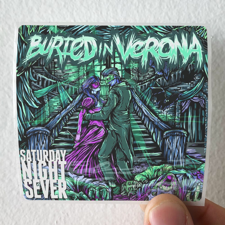 Buried-in-Verona-Saturday-Night-Sever-Album-Cover-Sticker