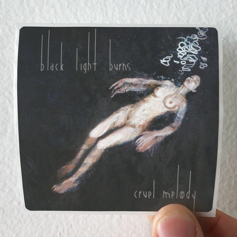 Black-Light-Burns-Cruel-Melody-Album-Cover-Sticker