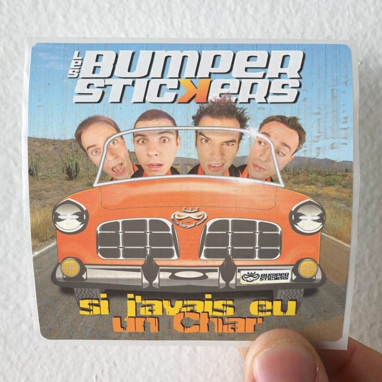 Bumper-Stickers-Si-Javais-Eu-Un-Char-Album-Cover-Sticker