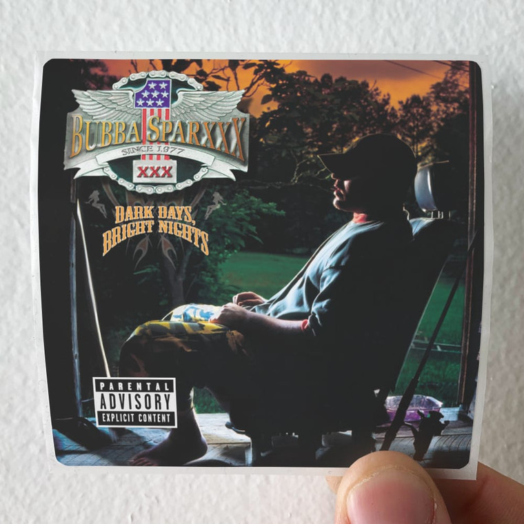Bubba-Sparxxx-Dark-Days-Bright-Nights-Album-Cover-Sticker