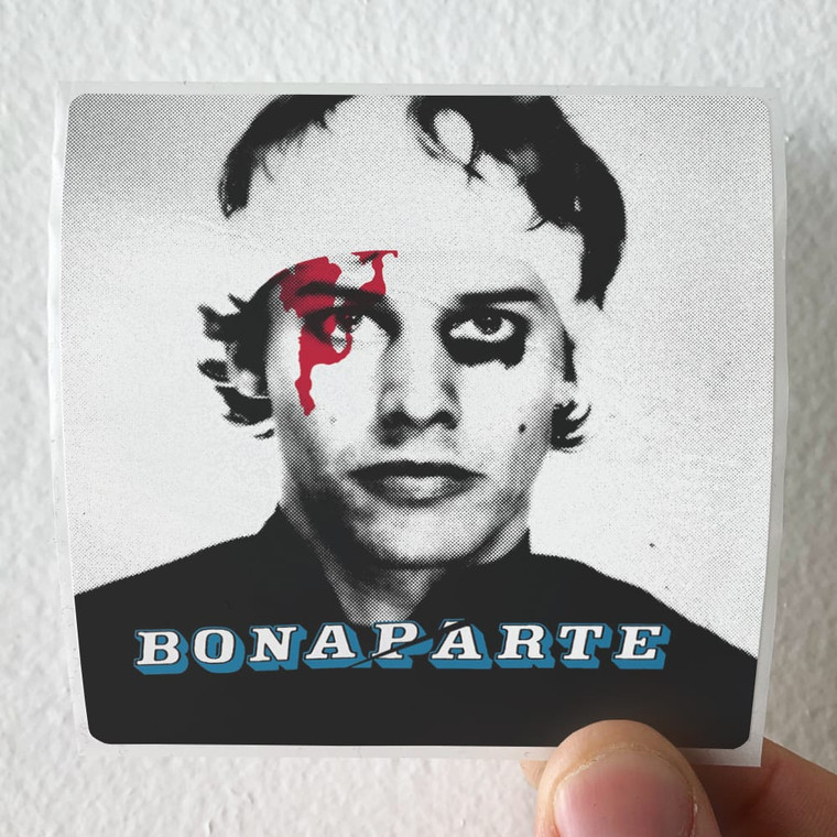 Bonaparte-Too-Much-Album-Cover-Sticker