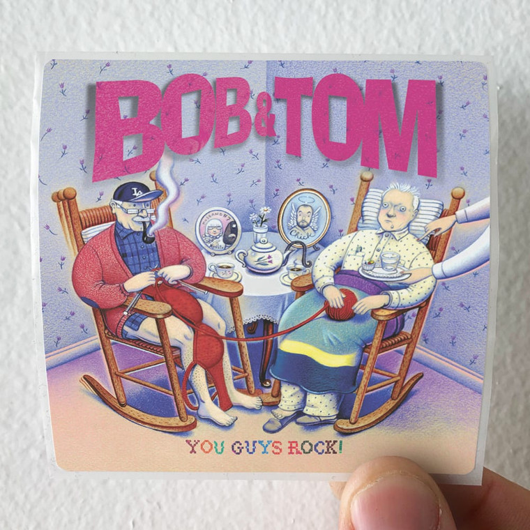 Bob-and-Tom-You-Guys-Rock-Album-Cover-Sticker