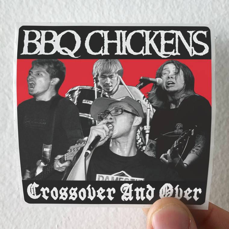 BBQ-CHICKENS-Crossover-And-Over-Album-Cover-Sticker