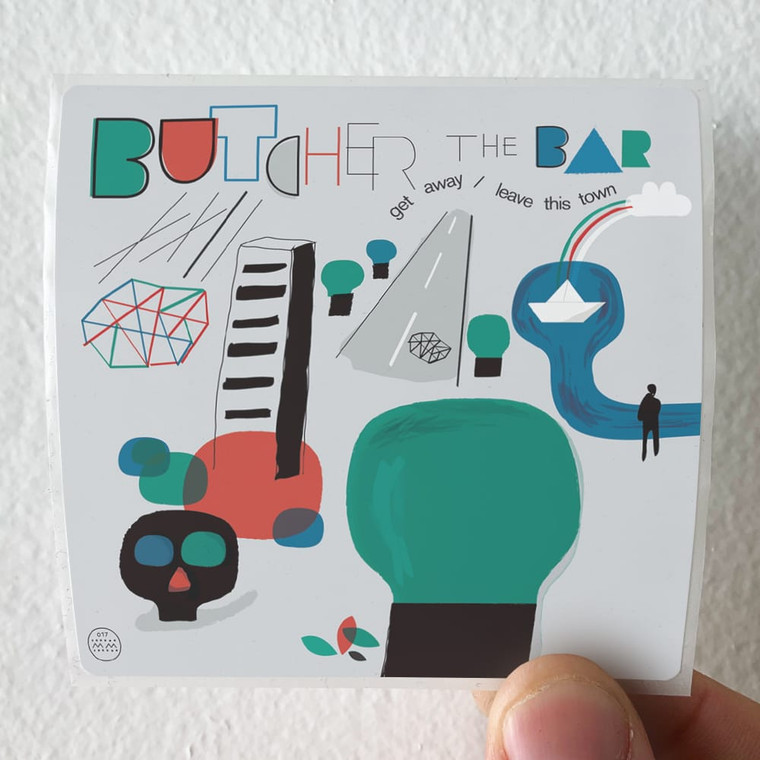 Butcher-the-Bar-Get-Away-Leave-This-Town-Album-Cover-Sticker