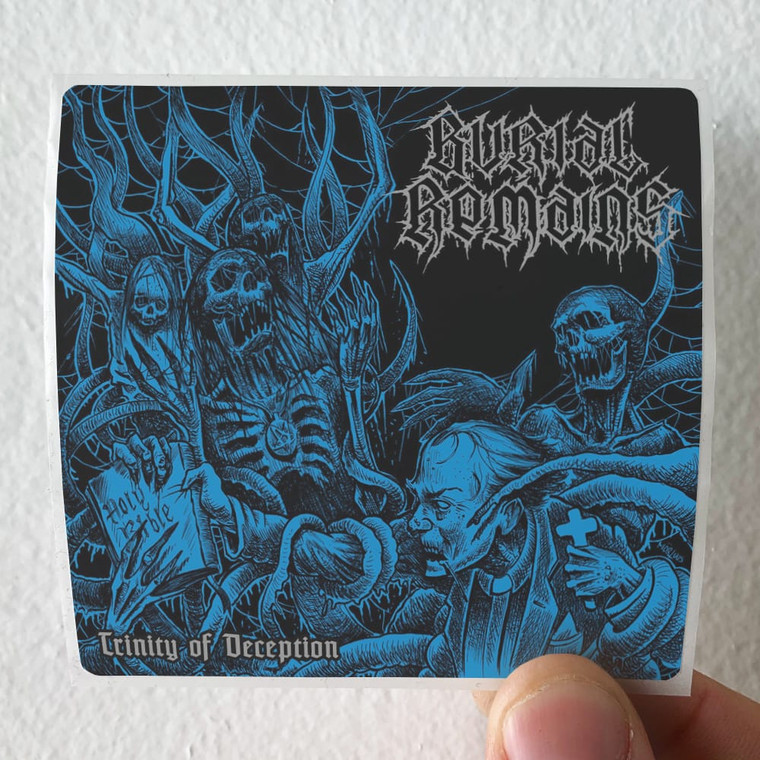 Burial-Remains-Trinity-Of-Deception-Album-Cover-Sticker