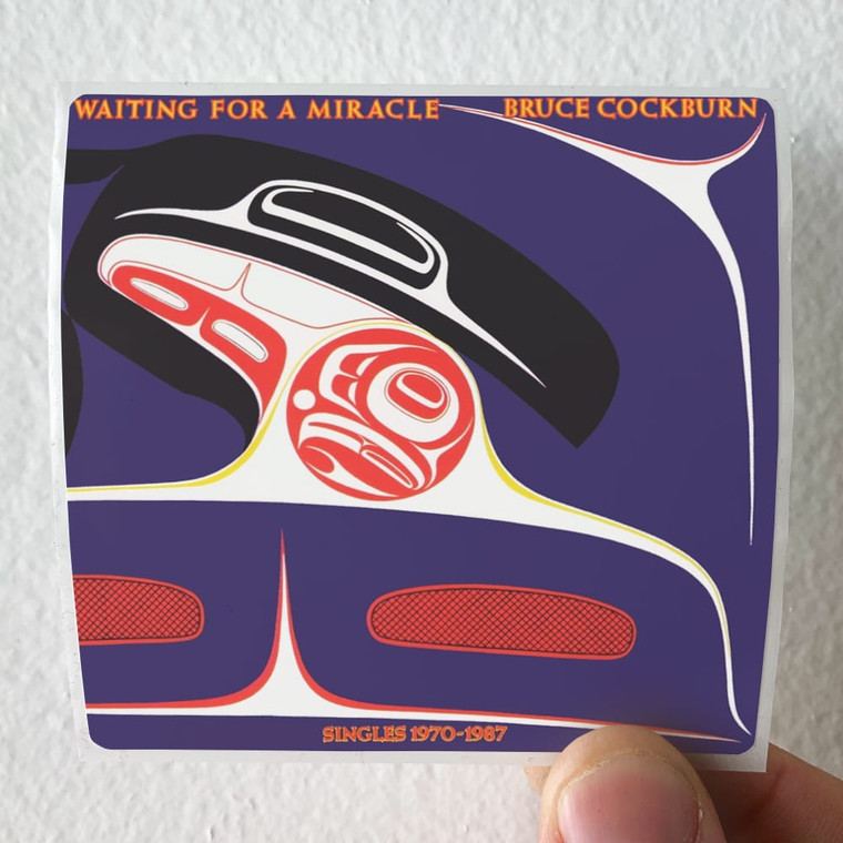 Bruce-Cockburn-Waiting-For-A-Miracle-Singles-1970-1987-Album-Cover-Sticker