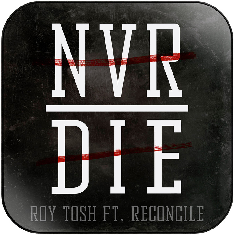 Roy Tosh never die Album Cover Sticker Album Cover Sticker