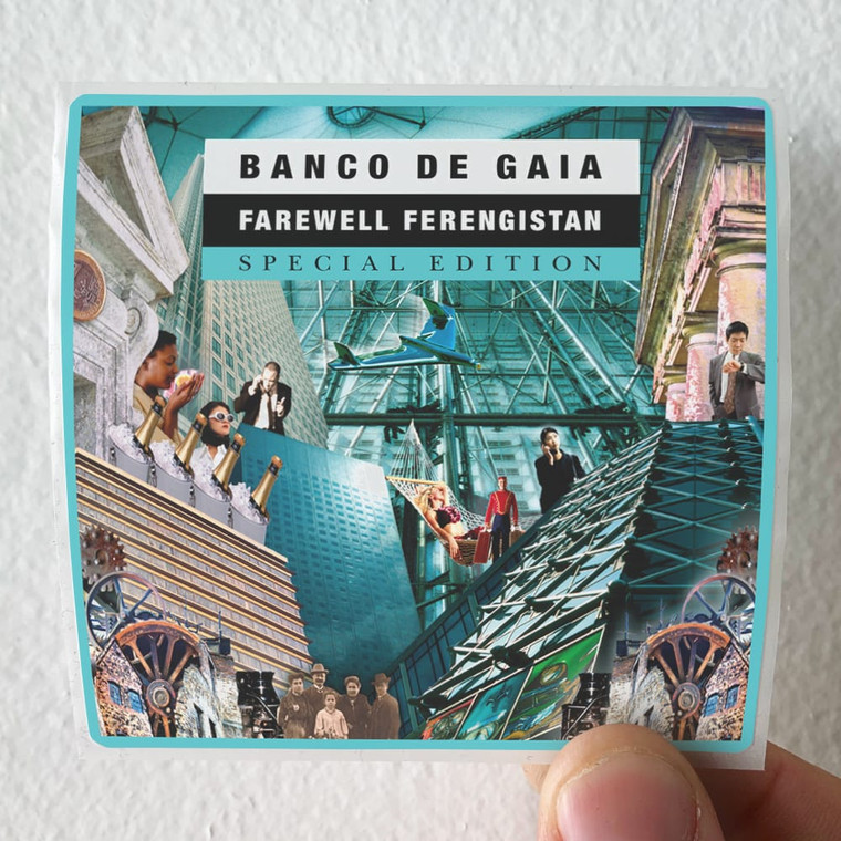 Banco-de-Gaia-Farewell-Ferengistan-Album-Cover-Sticker