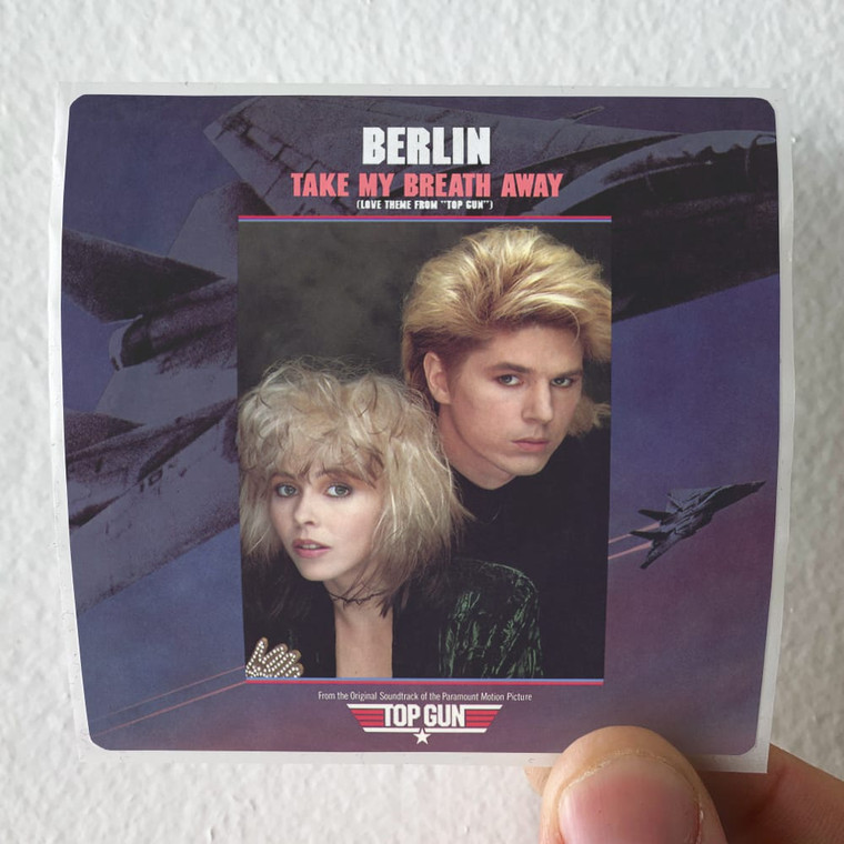 Berlin-Take-My-Breath-Away-Love-Theme-From-Top-Gun-Album-Cover-Sticker