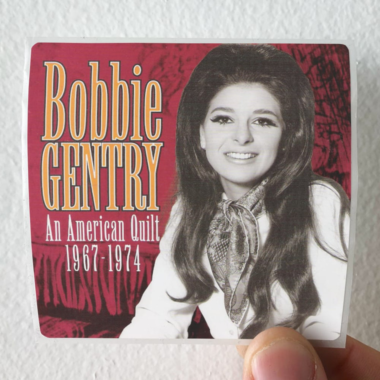Bobbie-Gentry-An-American-Quilt-1967-1974-Album-Cover-Sticker