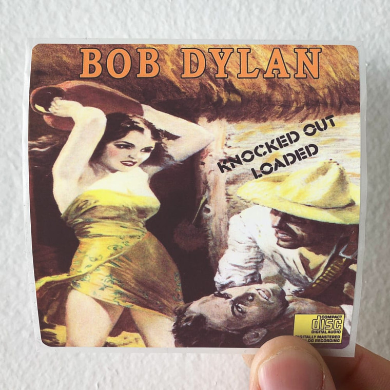 Bob-Dylan-Knocked-Out-Loaded-1-Album-Cover-Sticker