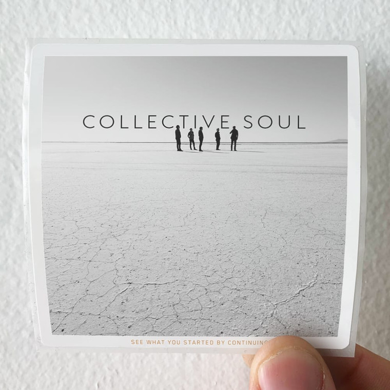 Collective-Soul-See-What-You-Started-By-Continuing-Album-Cover-Sticker