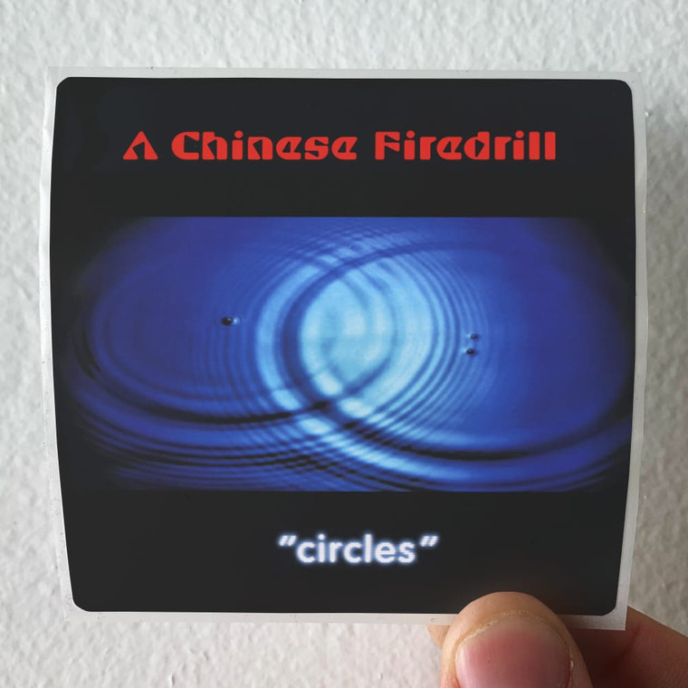 Chinese-Firedrill-Circles-Album-Cover-Sticker