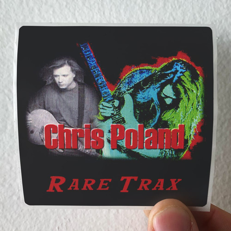 Chris-Poland-Rare-Trax-Album-Cover-Sticker