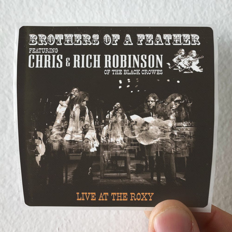 Chris-Robinson-Brothers-Of-A-Feather-Live-At-The-Roxy-Album-Cover-Sticker
