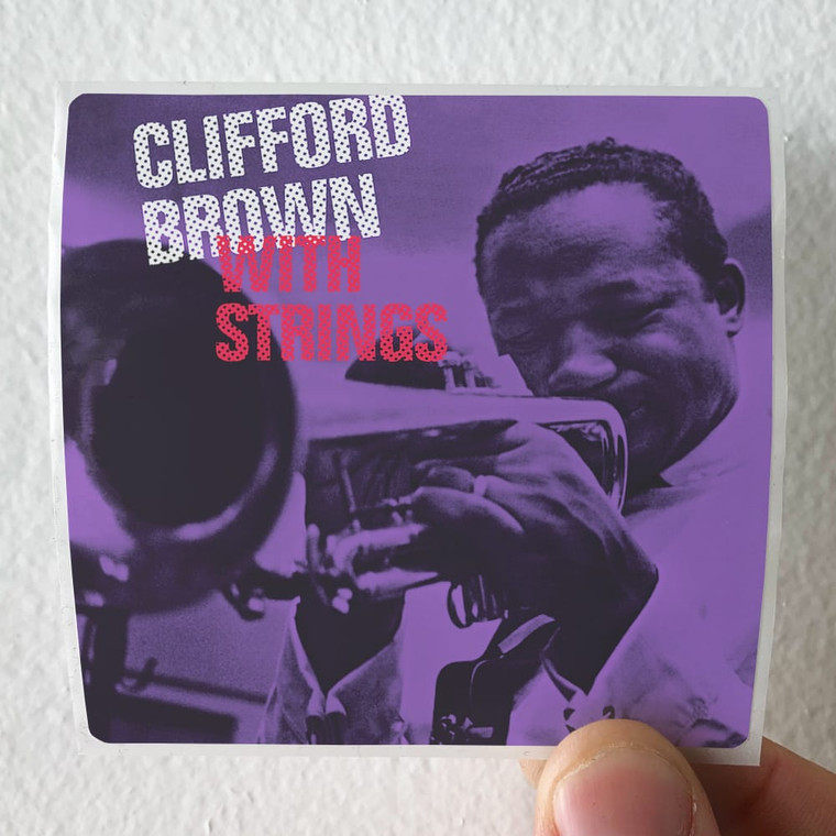 Clifford-Brown-With-Strings-Album-Cover-Sticker