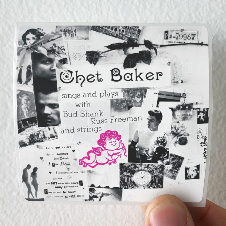 Chet-Baker-Sings-And-Plays-With-Bud-Shank-Russ-Freeman-And-Strings-Album-Cover-Sticker