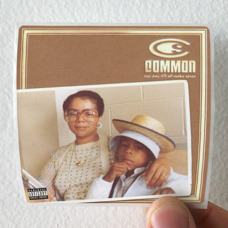 Common-One-Day-Itll-All-Make-Sense-Album-Cover-Sticker
