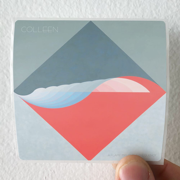 Colleen-A-Flame-My-Love-A-Frequency-Album-Cover-Sticker