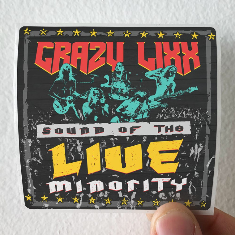 Crazy-Lixx-Sound-Of-The-Live-Minority-Album-Cover-Sticker