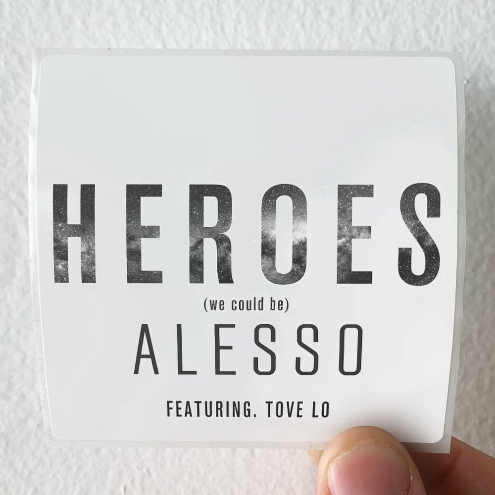 Alesso Heroes We Could Be