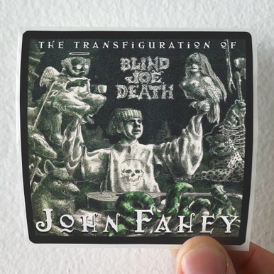 John Fahey The Transfiguration of Blind〜 The Transfiguration of Blind Joe Death - Wikipedia