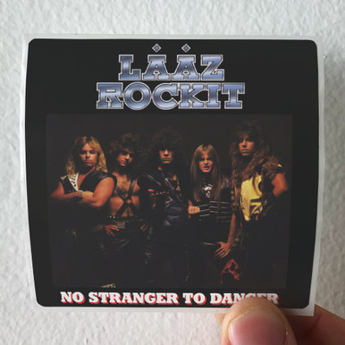 LAAZ ROCKIT/ラーズ・ロキット「NO STRANGER TO DANGER」国内未発 SPV