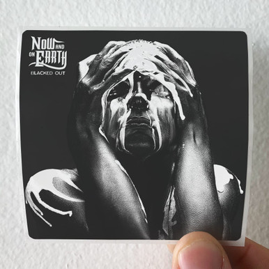 Now and On Earth Blacked Out Album Cover Sticker