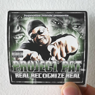 Project Pat Real Recognize Real Album Cover Sticker