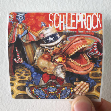 Schleprock Americas Dirty Little Secret Album Cover Sticker