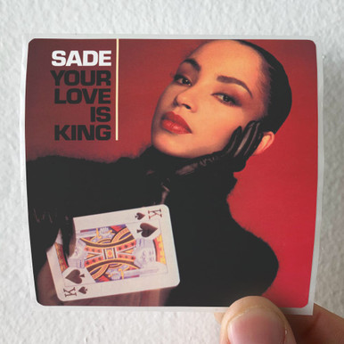 Sade Your Love Is King 1 Album Cover Sticker