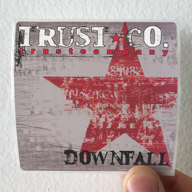 Trustcompany Downfall 4 Album Cover Sticker