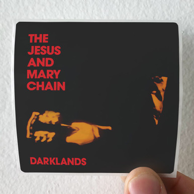 The Jesus and Mary Chain Darklands 1 Album Cover Sticker