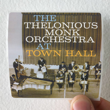 Thelonious Monk The Thelonious Monk Orchestra At Town Hall Album Cover  Sticker