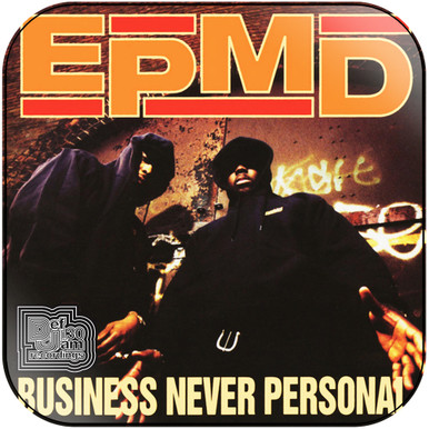 Business Never Personal (Clean Album) - Album by EPMD