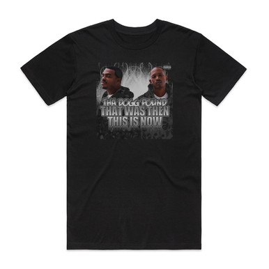 Tha Dogg Pound That Was Then This Is Now Album Cover T-Shirt Black