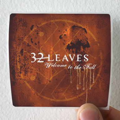 32 Leaves Welcome To The Fall Album Cover Sticker
