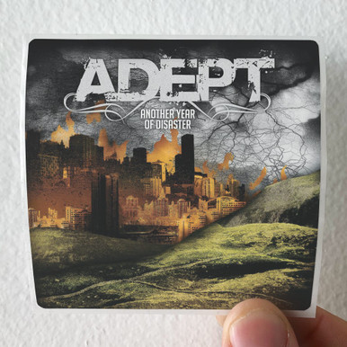 Adept Another Year Of Disaster Album Cover Sticker