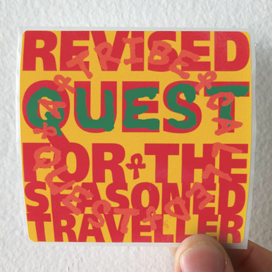 A Tribe Called Quest Revised Quest For The Seasoned Traveller