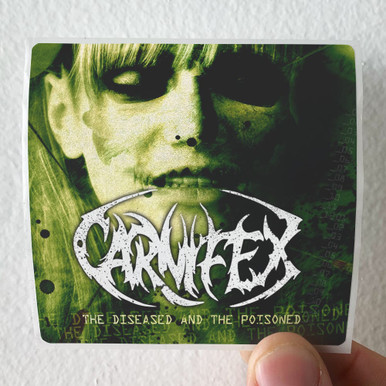 Carnifex The Diseased And The Poisoned Album Cover Sticker