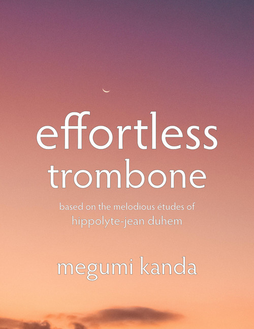 Effortless Trombone