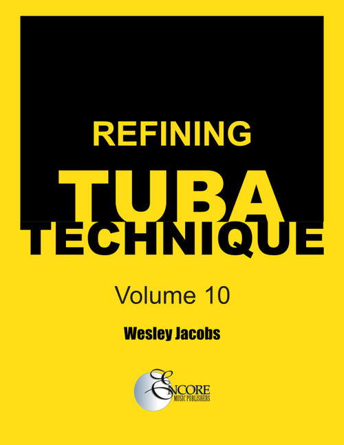 Refining Tuba Technique Vol. 10 PDF DOWNLOAD