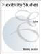 Flexibility is critical to the development of great legato playing.