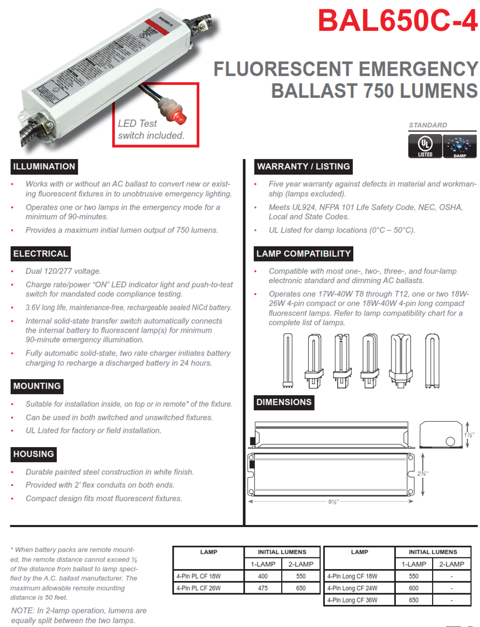 BAL650C-4   750 Lumen 4 Pin Compact Fluorescent Fluorescent Emergency Ballast